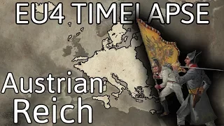 Austrian Reich - EU4 Timelapse