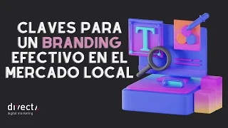 Domina tu Mercado Local: Estrategias de Branding para Sobresalir