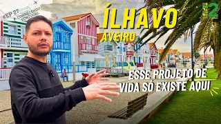 ILHAVO : UM PARAÍSO EM AVEIRO PORTUGAL #conhecendoportugal ep27