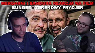 Merghani i Bandura reakcja na film Bungee - TERENOWY FRYZJER