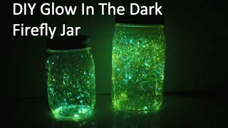 DIY Glow In The Dark Firefly Jar