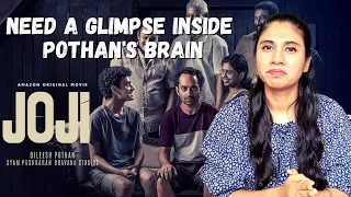 Joji : My Thoughts & Analysis | Fahad Faasil, Baburaj, Unnimaya | Dileesh Pothan| Ashmita Reviews