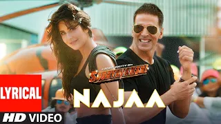 Najaa (Lyrical) | Sooryavanshi | Akshay Kumar, Katrina K, Rohit Shetty, Tanishk, Pav Dharia, Nikhita