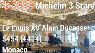 World Best 3 Stars Michelin Le Louis XV - Alain Ducasse Monaco Fine Dining $454 (€414)