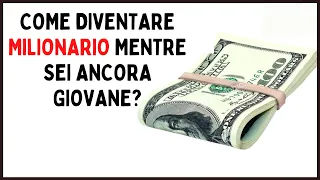 Come diventare MILIONARIO mentre sei ancora giovane? -  Autostrada per la Ricchezza / M.J. Demarco