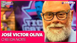 JOSÉ VICTOR OLIVA (BASTIDORES DOS FAMOSOS NA NOITE) - TICARACATICAST | EP 393