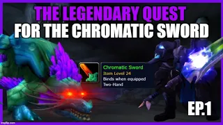 [Ep 1] Killing Scale Belly until I loot the Chromatic SWORD! WoW Gold Making 9.1.5