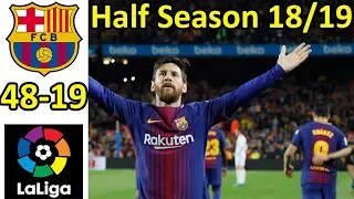 FC Barcelona La Liga Half Season 2018/2019 All Goals