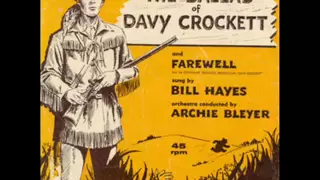 Bill Hayes - The Ballad Of Davy Crockett ( 1956 )