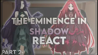 The Eminence In Shadow React To Shadow/Cid || Part 2 || SEASON 2 SPOILERS || Eng/Ru