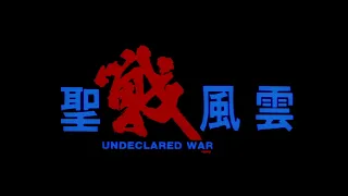 Undeclared War Theme