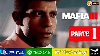 MAFIA 3 Parte 1 Español Gameplay PC 2K | Capitulo 1 Prologo - Walkthrough Primera Hora