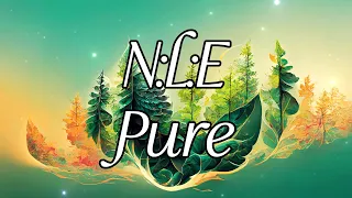 N:L:E - Pure [Full Album]