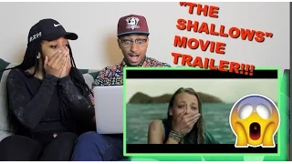 Couple Reacts : "THE SHALLOWS" Movie Trailer Reaction!!