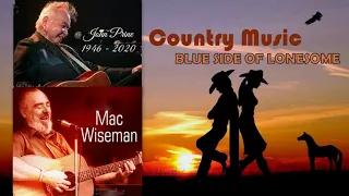 John Prine & Mac Wiseman - The Blue Side of Lonesome