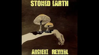 Stoned Earth - Ancient Revival (Full Album 2020)