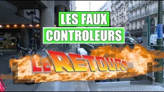 LES PIRES FAUX CONTROLEURS... LE RETOUUUR