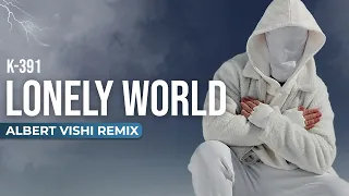 K-391 feat. Albert Vishi & Victor Crone - Lonely World (Remix)