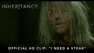 INHERITANCE | Official HD Clip | "I Need A Steak" | Starring Simon Pegg