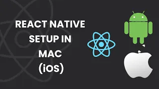 React Native Environment Setup for MacOS | iOS | #React Native | PART - 1