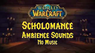 World of Warcraft | Scholomance | 1 Hour Ambience Sounds [No Music]