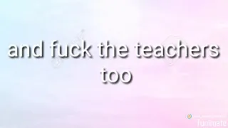 Fuck Back To School Lyrics