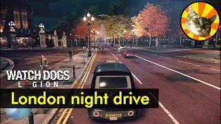 London night drive - Bank of England to Buckingham Palace | Watch Dogs: Legion | Just Driving #173