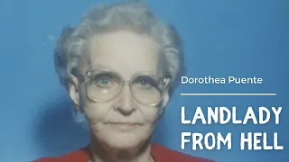 Dorothea Puente AKA "Death House Landlady"