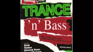 John B MixMag Presents Trance 'N' Bass (2002)