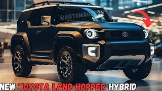 2024-2025 Toyota Land Hopper Hybrid Revolution! Worth the Hype?