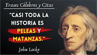 SABIAS FRASES DE JOHN LOCKE QUE DEBES CONOCER