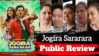 Jogira Sara Ra Ra Public Review | Jogira Sara Ra Ra Public Reaction | Jogira Sara Ra Ra Review