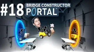 Bridge Constructor Portal #18 ► 59-60 уровни