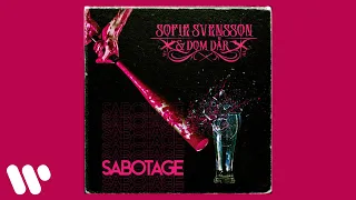 Sofie Svensson & Dom Där - Sabotage (Official Audio)