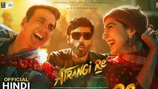 Atrangi Re Movie Trailer kitne baje release hogi | Anand L Rai #atrangiremovie #atrangire