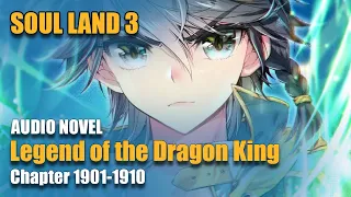 SOUL LAND 3 | Don’t Think That You’ve Won | Chapter 1901-1910