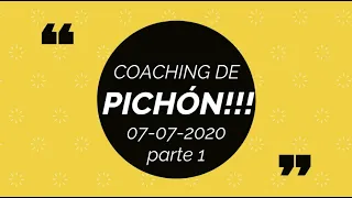 CfT - Coaching de Pichón - 070720 parte 1