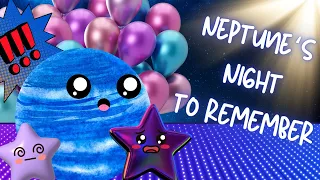 Neptune's Night to Remember | Fun Facts | Teaching Emotions | Songs