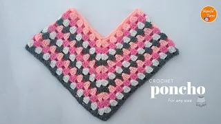 Easy Crochet Poncho ( Any Size ) | Crochet Granny Square Poncho pattern for Beginners