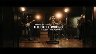 The Steel Woods - Border Lord [Live From Blackbird]