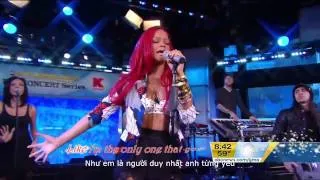 [Vietsub] Rihanna - Only Girl (In The World) (hát live tại GMA)
