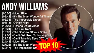 A.n.d.y W.i.l.l.i.a.m.s Greatest Hits ~ Top 100 Artists To Listen in 2023