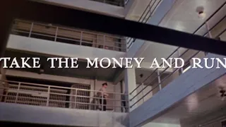 Take The Money And Run - Opening Titles