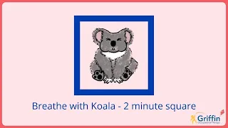 Sensory Brain Breaks - A Moment of Calm - Slow Square Breathing Meditation with Koala (2 minutes)