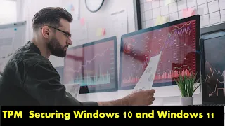 TPM 2.0 Demystified: IT Admins' Guide to Windows 11 and Windows 10 Security