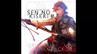 Sen no Kiseki III OST (First Volume) - Lift-off!