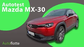 Autotest: Mazda MX-30 - Elektrisch, speziell, aber alltagstauglich?