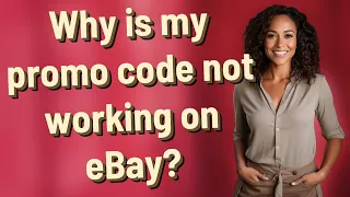 Why is my promo code not working on eBay?
