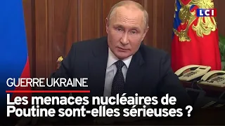 Les menaces nucléaires de Poutine sont-elles sérieuses ?