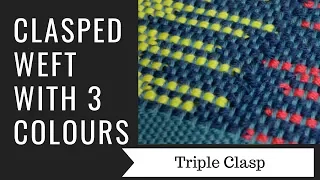 Clasped Weft with 3 colours
